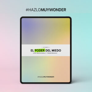 WORKBOOK: EL PODER DEL MIEDO